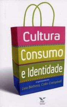 Cultura Consumo e Identidade