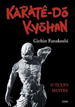 Karatê-dô Kyohan: o texto mestre