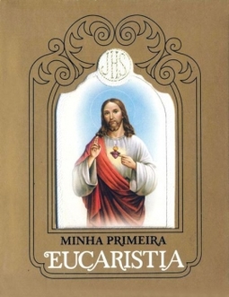 Minha primeira eucaristia