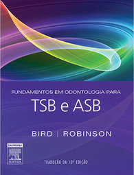 Fundamentos Em Odontologia Para TSB E ASB