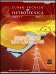 Curso Tecnico Em Eletrotecnica - Modulo 3, V.17 - Ensino Médio - Integrado