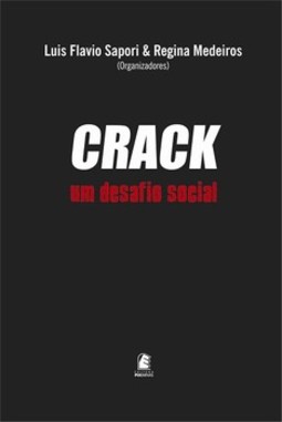 Crack - um desafio social