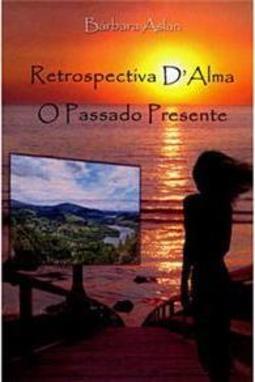 Retrospectiva D Alma