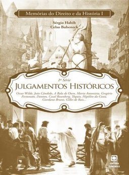Julgamentos Históricos - 1ª Série