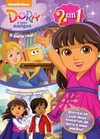 Dora e seus amigos: O baile real - Uma viagem mágica