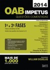 OAB Impetus 2014: questões comentadas - 1ª e 2ª fases