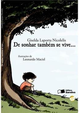 DE SONHAR TAMBEM SE VIVE...