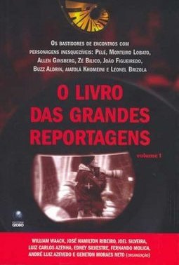 Livro das Grandes Reportagens, O - vol. 1