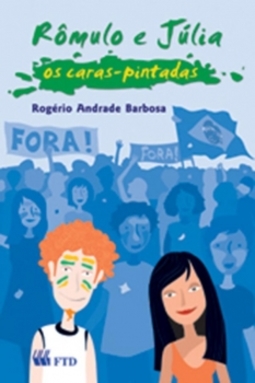 Rômulo e Júlia: Os caras-pintadas