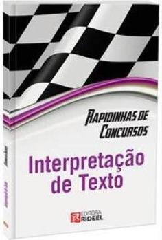 RAPIDINHAS DE CONCURSOS: INTERPRETAÇAO DE TEXTOS