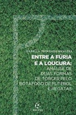 Entre a Fúria e a Loucura (Drible de Letra)