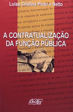 A Contratualização da Função Pública
