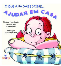 O que Ana sabe sobre... ajudar em casa