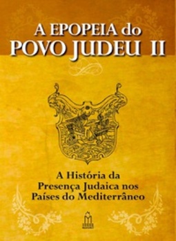 A EPOPEIA DO POVO JUDEU #2