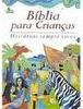 Bíblia para Crianças: Histórias Sempre Vivas