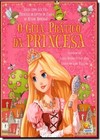 Guia Pratico Da Princesa, O