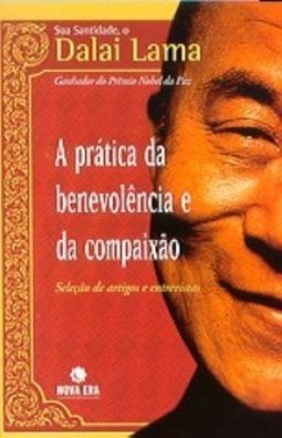 A Prática da Benevolência e da Compaixão