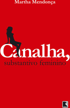CANALHA SUBSTANTIVO FEMININO