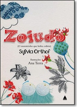 Zoiudo (o monstrinho que bebia colírio)