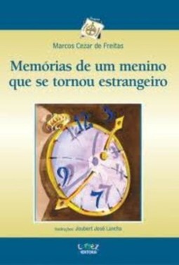 Memórias de um menino que se tornou estrangeiro
