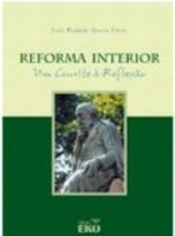 Reforma Interior: um Convite à Reflexão