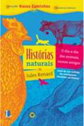 História Naturais: o Dia-a-Dia dos Animais, Nossos Amigos