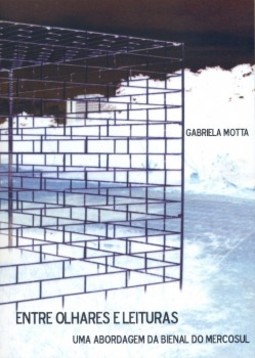 Entre olhares e leituras: uma abordagem da bienal do Mercosul