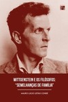 Wittgenstein e os filósofos: "semelhanças de família"