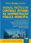 Manual Prático de Controle Interno na Administração Pública Municipal