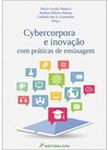 Cybercorpora e inovação com práticas de ensinagem