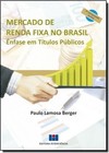 Mercado De Renda Fixa No Brasil