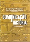 Comunicação e história: partilhas teóricas