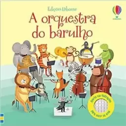 A Orquestra do Barulho
