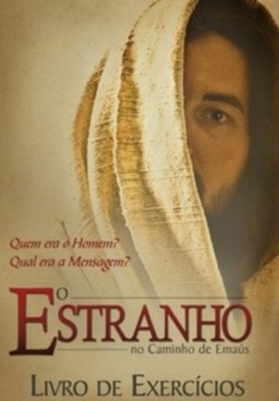 O Estranho no Caminho de Emaús - Livro de exercícios
