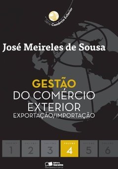 Gestão Do Comércio Exterior - Volume 4