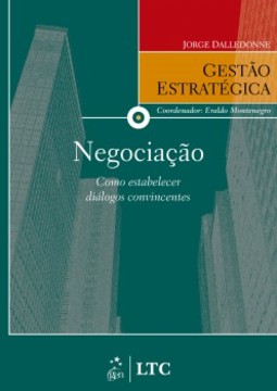 Negociação: Como estabelecer diálogos convincentes