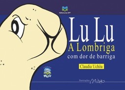 Lulu: a lombriga com dor de barriga