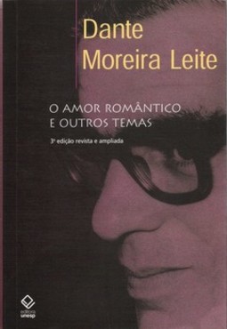 O amor romântico e outros temas