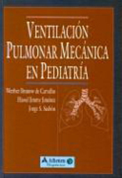 Ventilación Pulmonar Mecánica en Pediatría