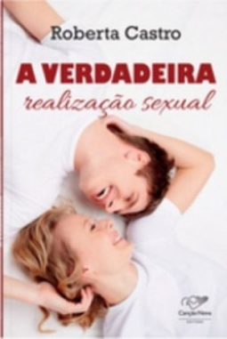A Verdadeira Realização Sexual
