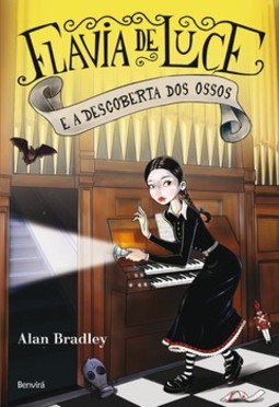 Flavia de Luce e a descoberta dos ossos