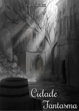 Cidade Fantasma (Trilogia Cidade Fantasma #I)
