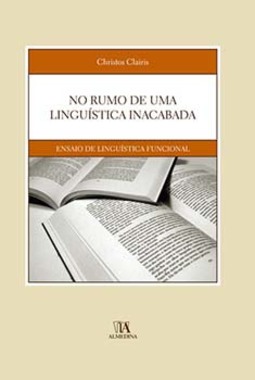 No rumo de uma linguística inacabada: ensaio de linguística funcional