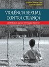 Violência sexual contra criança: contributos para a formação docente
