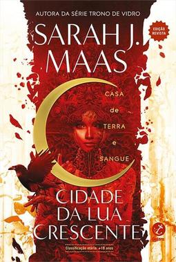 CIDADE DA LUA CRESCENTE VOL 1: CASA DE...