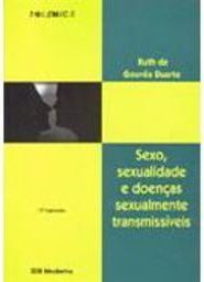 Sexo, Sexualidade e Doenças Sexualmente Transmissíveis
