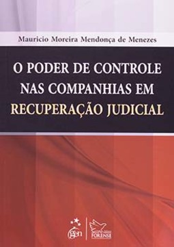 O poder de controle nas companhias em recuperação judicial