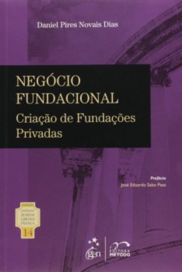 Negócio fundacional: Criação de fundações privadas