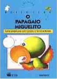 O Papagaio Miguelito