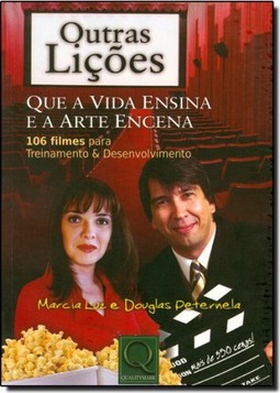 Outras Licoes Que A Vida Ensina E A Arte Encena